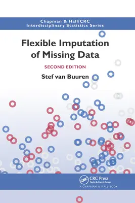 Imputación flexible de datos perdidos, segunda edición - Flexible Imputation of Missing Data, Second Edition