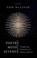 Poesía y música de la ciencia - Comparación de la creatividad en la ciencia y el arte - Poetry and Music of Science - Comparing Creativity in Science and Art