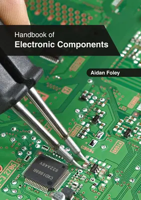 Manual de componentes electrónicos - Handbook of Electronic Components