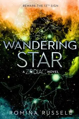 Estrella errante: Una novela de Zodiac - Wandering Star: A Zodiac Novel