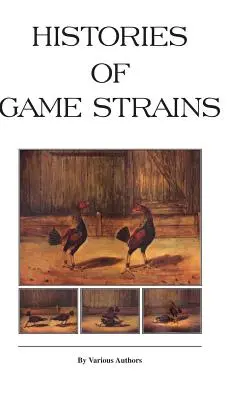 Historias de las Razas de Caza (Serie Historia de las Peleas de Gallos): Leer Libro de Campo - Histories of Game Strains (History of Cockfighting Series): Read Country Book