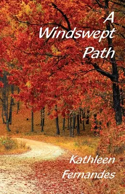 Un camino barrido por el viento - A Windswept Path