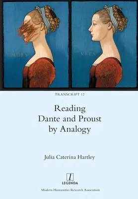 Leer a Dante y Proust por analogía - Reading Dante and Proust by Analogy