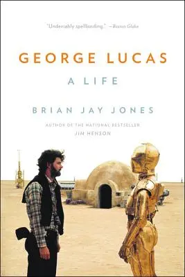 George Lucas: Una vida - George Lucas: A Life