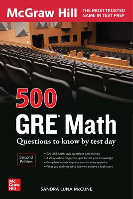 500 GRE Math Questions to Know by Test Day, segunda edición - 500 GRE Math Questions to Know by Test Day, Second Edition