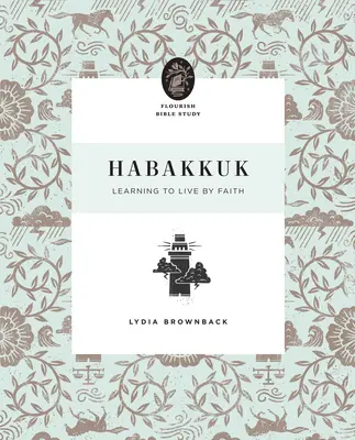 Habacuc: Aprender a vivir por la fe - Habakkuk: Learning to Live by Faith