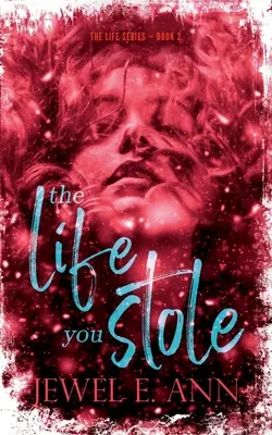 La vida que robaste - The Life You Stole