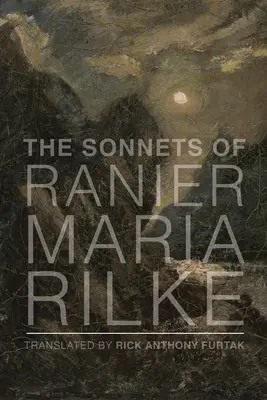 Los sonetos de Rainer Maria Rilke - The Sonnets of Rainer Maria Rilke