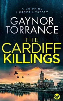 THE CARDIFF KILLINGS un apasionante asesinato misterioso - THE CARDIFF KILLINGS a gripping murder mystery