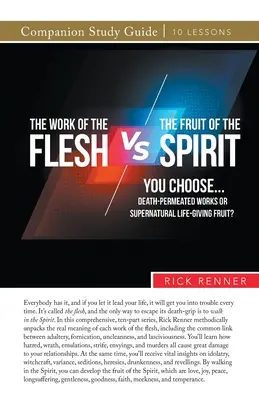 La Obra de la Carne vs. El Fruto del Espíritu - The Work of the Flesh vs. The Fruit of the Spirit