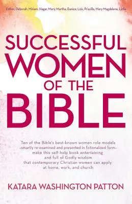 Mujeres de éxito de la Biblia - Successful Women of the Bible