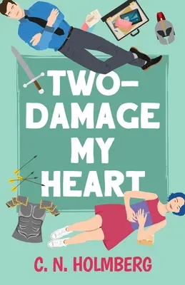 Dos-Daña Mi Corazón: Nerds of Happy Valley Libro 2 - Two-Damage My Heart: Nerds of Happy Valley Book 2