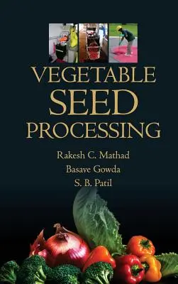 Procesamiento de semillas de hortalizas - Vegetable Seed Processing