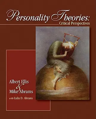 Teorías de la personalidad: Perspectivas críticas - Personality Theories: Critical Perspectives