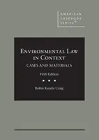 Derecho medioambiental en contexto - Casos y materiales, CasebookPlus - Environmental Law in Context - Cases and Materials, CasebookPlus