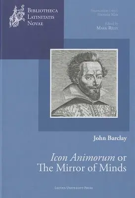 El espejo de las mentes o Icon Animorum de John Barclay - The Mirror of Minds or John Barclay's Icon Animorum