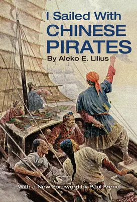 Navegué con piratas chinos - I Sailed with Chinese Pirates