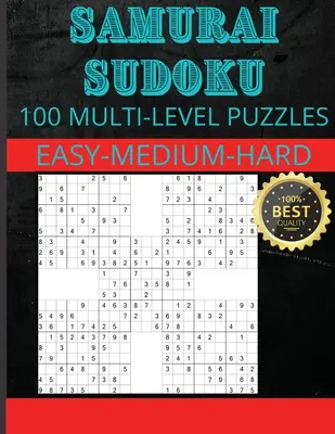 Sudoku Samurai: Sudokus Samurai 33 fáciles - 33 medios - 34 difíciles - Samurai Sudoku: Samurai Sudoku Puzzles 33 Easy - 33 Medium - 34 Hard Puzzles