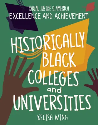 Colegios y universidades históricamente negros - Historically Black Colleges and Universities