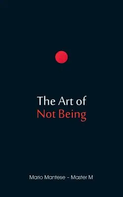 El arte de no ser - The Art of Not Being