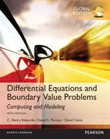 Ecuaciones diferenciales y problemas de valor límite: Cálculo y modelización, edición global - Differential Equations and Boundary Value Problems: Computing and Modeling, Global Edition