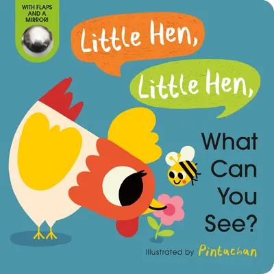 Gallinita, gallinita, ¿qué ves? - Little Hen, Little Hen, What Can You See?