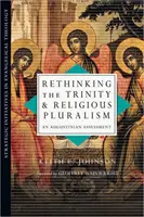 Repensar la Trinidad y el pluralismo religioso - Una evaluación agustiniana - Rethinking the Trinity and Religious Pluralism - An Augustinian Assessment