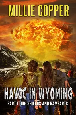 Escudos y murallas: Havoc en Wyoming, 4ª parte El nuevo apocalipsis americano - Shields and Ramparts: Havoc in Wyoming, Part 4 America's New Apocalypse