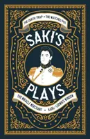 Las obras de Saki - Saki's Plays