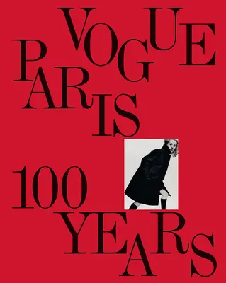 Vogue París: 100 años - Vogue Paris: 100 Years