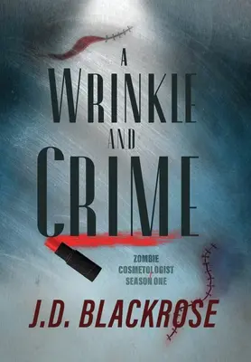 Una arruga y un crimen - A Wrinkle and Crime