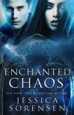 Caos encantado - Enchanted Chaos