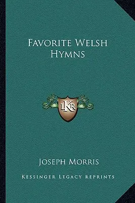 Himnos galeses favoritos - Favorite Welsh Hymns