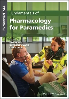 Fundamentos de farmacología para paramédicos - Fundamentals of Pharmacology for Paramedics