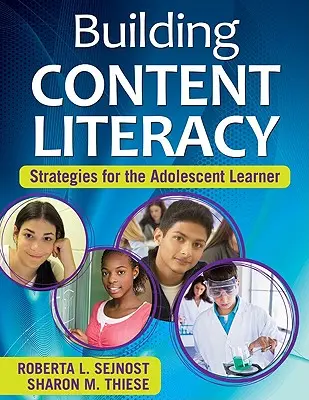 Alfabetización en contenidos: estrategias para el alumno adolescente - Building Content Literacy: Strategies for the Adolescent Learner