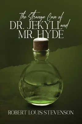 El extraño caso del Dr. Jekyll y el Sr. Hyde (anotado, Mass Market) - The Strange Case of Dr. Jekyll and Mr. Hyde (Annotated, Mass Market)