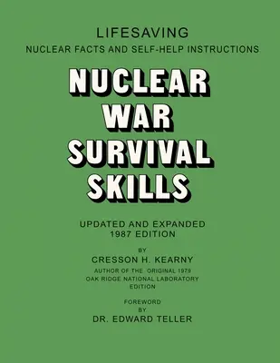 Habilidades para sobrevivir a la guerra nuclear - Nuclear War Survival Skills