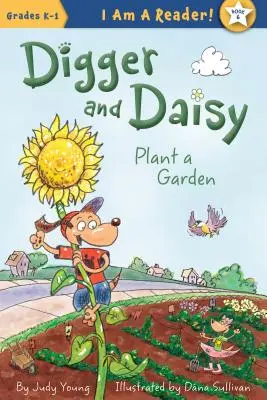 Digger y Daisy plantan un jardín - Digger and Daisy Plant a Garden