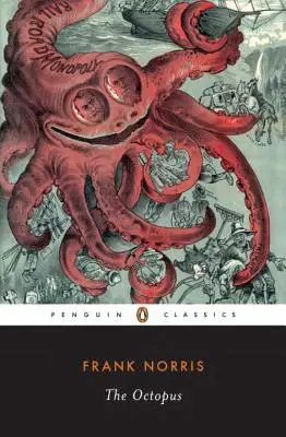 El pulpo: Una historia de California - The Octopus: A Story of California