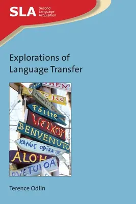 Exploraciones de la transferencia lingüística - Explorations of Language Transfer