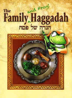 Hagadá familiar (¡y de la rana!) - Family (and Frog!) Haggadah