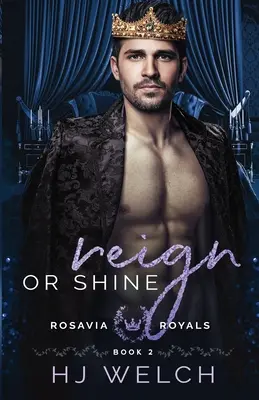 Reinar o brillar - Reign or Shine