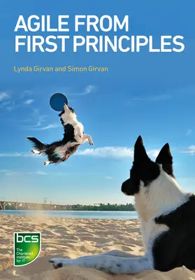 Ágil desde los primeros principios - Agile from First Principles