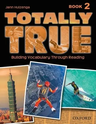 Totalmente cierto: Libro 2 - Totally True: Book 2