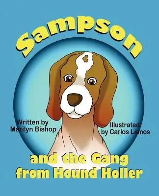 Sampson y la pandilla de Hound Holler - Sampson and the Gang from Hound Holler