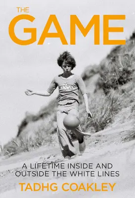 El juego: Una vida dentro y fuera de las líneas blancas - The Game: A Lifetime Inside and Outside the White Lines