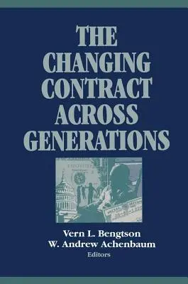 El contrato cambiante entre generaciones - The Changing Contract Across Generations