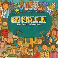 Ibn Jaldún: el gran historiador - Ibn Khaldun: The Great Historian