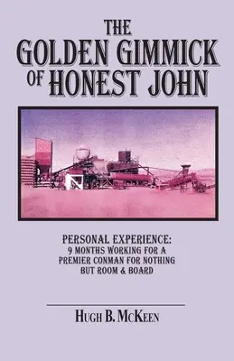 El truco de oro de Honest John - The Golden Gimmick of Honest John