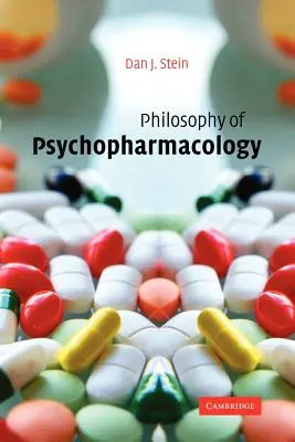 Filosofía de la psicofarmacología - Philosophy of Psychopharmacology